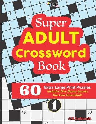 Super ADULT Crossword Book 60 Extra Large Print Easy Puzzles.