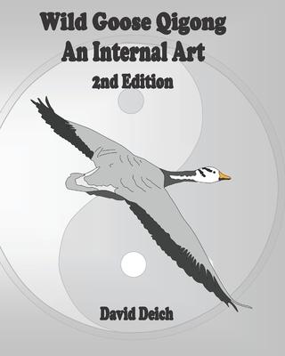 Wild Goose Qigong - An Internal Art