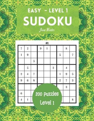 200 Sudoku Puzzles Easy Level 1: Brain Games For Adults, 9x9 Large Print (Sudoku For Adults)