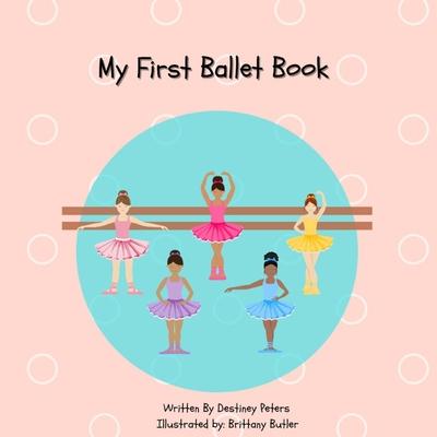 My First Ballet Book