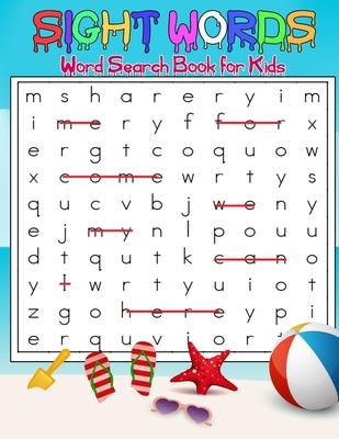 Sight Words Word Search Book for Kids: High Frequency Words Activity Book for Raising Confident Readers (8,5 x 11 inches ): Sight Words Word Search Bo