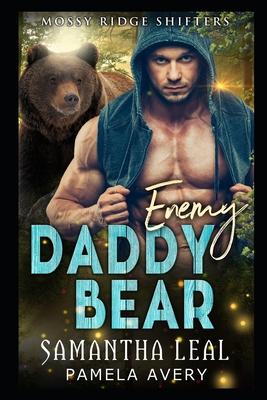 Enemy Daddy Bear: A Paranormal Romance