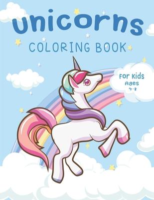 Unicorn Coloring Book For Kids Ages 4-8: High Quality Unicorn Coloring pages for 4-8 year old kids (80 Pages '' 8.5x11'')