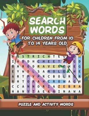 word search puzzle books for children from 10 to 14 years old: High Frequency Words Activity Book for Raising Confident