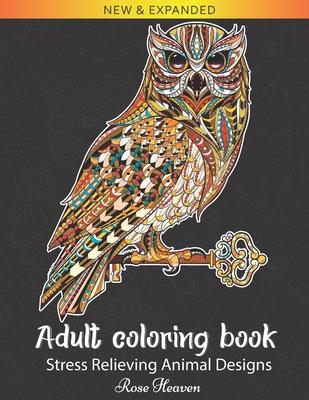 Adult Coloring Book: Stress Relieving Designs to Color, Relax and Unwind (Coloring Books for Adults)