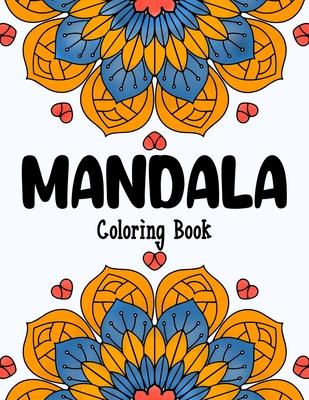 Mandala Coloring Book: For Kids Ages 8-12