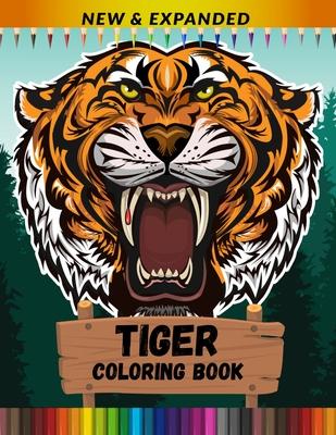 Tiger Coloring Book (New & Expanded): Stress Relief and Relaxing Coloring Book For Kids, Boys And Girls Subscription