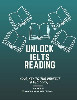 Unlock IELTS Reading: Your Key to Perfect IELTS Score