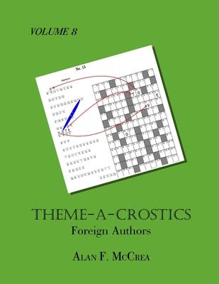 Theme-A-Crostics: Foreign Authors