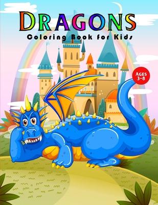 Dragons Coloring Book for Kids: 30 Dragons on backgrounds to color and Dragon Lover Gifts for Kids 3-8, Boys or Girls