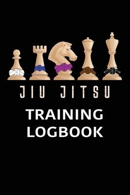 Jiu jitsu Training Log Book: BJJ Training Log Brazilian Jiu jitsu 110 Pages Training Log Book