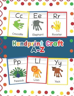 Handprint Craft A-Z: ABC Animal Handprint End of the year activity, Ages 3-5, PreK, Kindergarten, Preschool, Gift