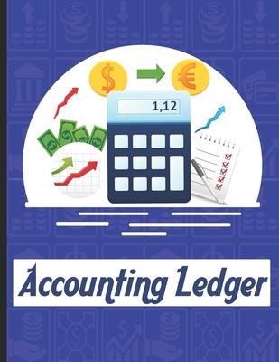 accounting ledgers for bookkeeping: Accounting General Ledge, sustained and long lasting tracking and record keeping Size:8.5"x11" in 100