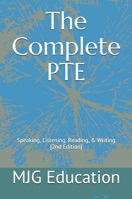 The Complete PTE: Speaking, Listening, Reading, & Writing