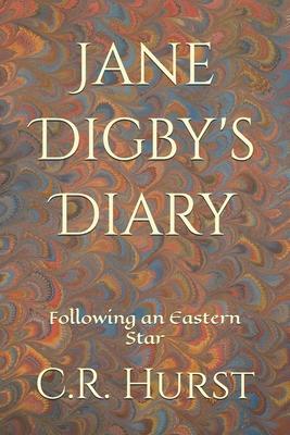 Jane Digby's Diary: Following an Eastern Star Subscription