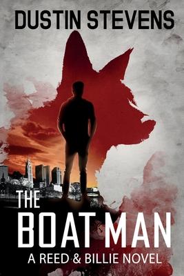 The Boat Man: A Suspense Thriller