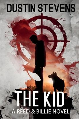 The Kid: A Suspense Thriller