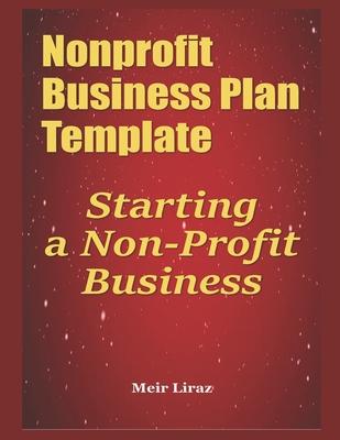 Nonprofit Business Plan Template: Starting a Non-Profit Business