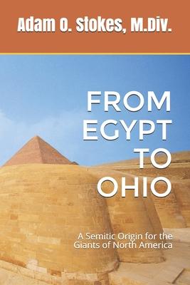 From Egypt to Ohio: A Semitic Origin for the Giants of North America