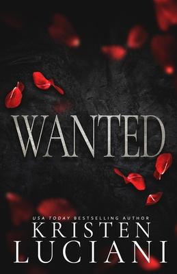 Wanted: A Dark Italian Mafia Romance