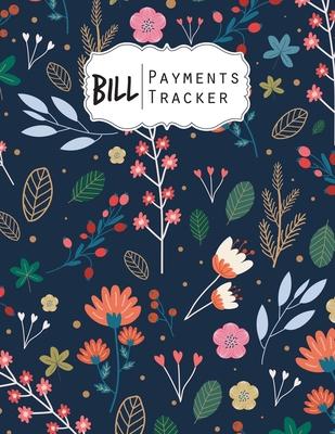 Bill Payment Tracker: A bill payment checklist makes it easy to track your bill payment every month Help you pay on time and Have everything