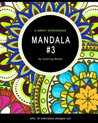 Mandala: Coloring Book For Adults, Fun, Easy, and Relaxing Mandalas Coloring Pages