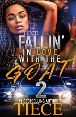 Falling In Love With The Goat 2: Urban Fiction Love Story