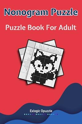 Nonograms Puzzles book for adults: Tricky Logic Japanese Puzzles for Adults