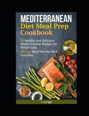 Mediterranean Diet, Meal Prep Book: Essential Mediterranean Ketogenic Meal...Pasta and Pizza recipes