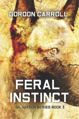 Feral Instinct