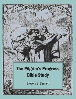 The Pilgrim's Progress Bible Study