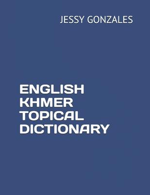 English Khmer Topical Dictionary