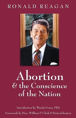 Abortion & the Conscience of the Nation