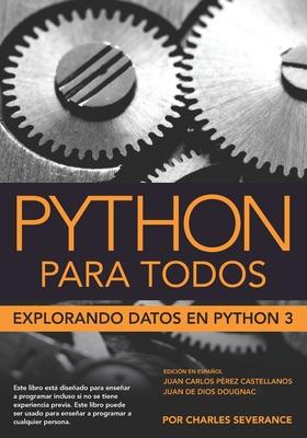 Python para Todos: Explorando la informacin con Python 3