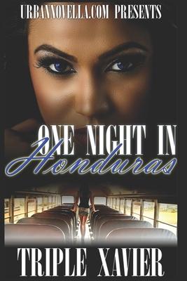 One Night in Honduras: An African American Erotica Memoir