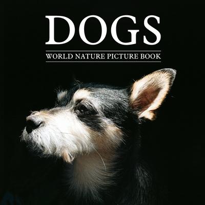 DOGS World Nature Picture Book: Gift Picture Book for Dog Lover, Alzheimer's Patients and Seniors with Dementia