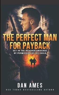 The Perfect Man For Payback