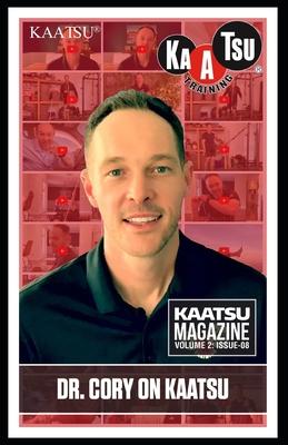 KAATSU Training: : Dr. Cory on KAATSU