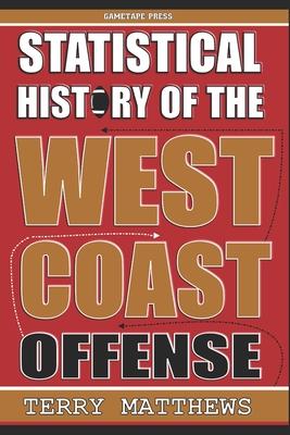 Statistical History of the West Coast Offense Subscription
