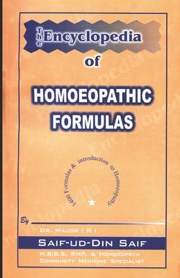 The Encyclopedia of Homoeopathic Formulas