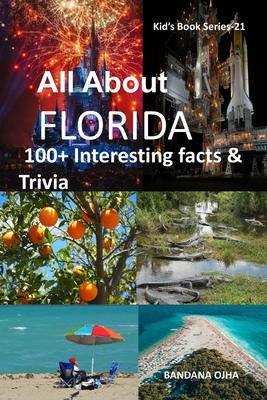 All about Florida: 100+ Interesting Facts & Trivia