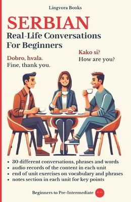 Serbian: Real-Life Conversations for Beginners