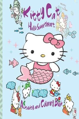 Kitty Cat Activity and Coloring Book: Hello sweetheart, coloring, Word Search, (Kids Activity Book)