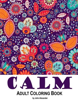 Adult Coloring Book: Calm