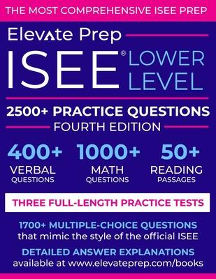 ISEE Lower Level: 2500+ Practice Questions