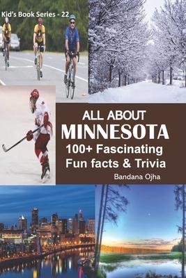 All about Minnesota: 100+ Fascinating Fun Facts & Trivia