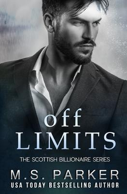 Off Limits: The Scottish Billionaire