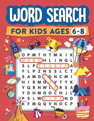 Word Search for Kids Ages 6-8: 100 Word Search Puzzles