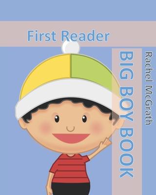 Big Boy Book: First Reader