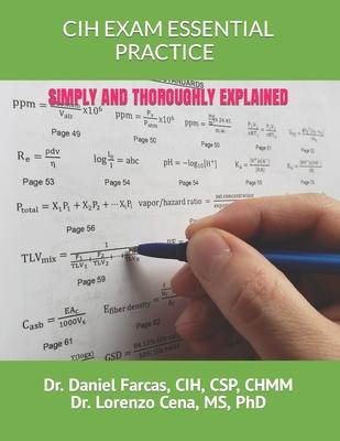 Cih Exam Essential Practice Simply and Thoroughly Explained